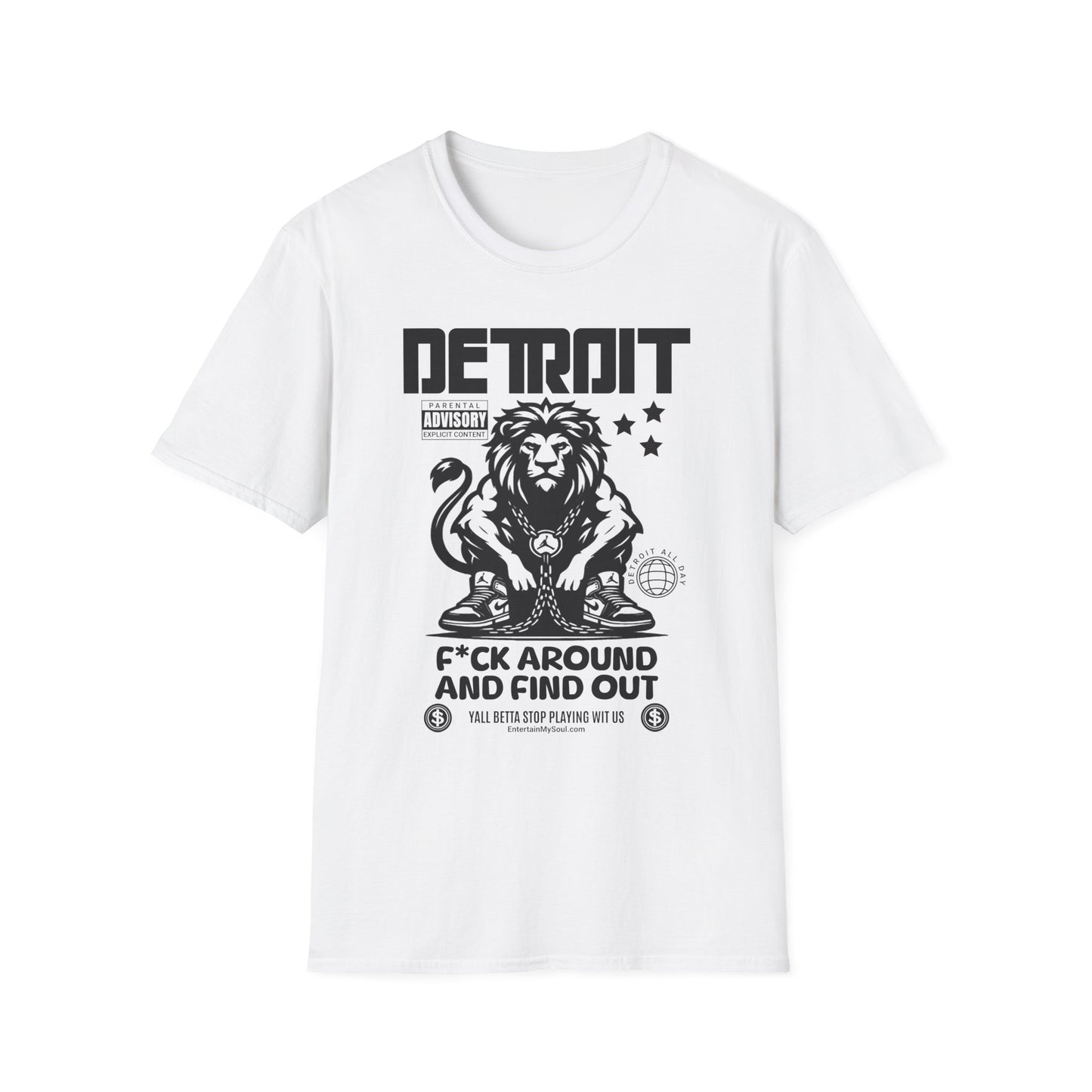 F*ck Around and Find Out Unisex Softstyle T-Shirt