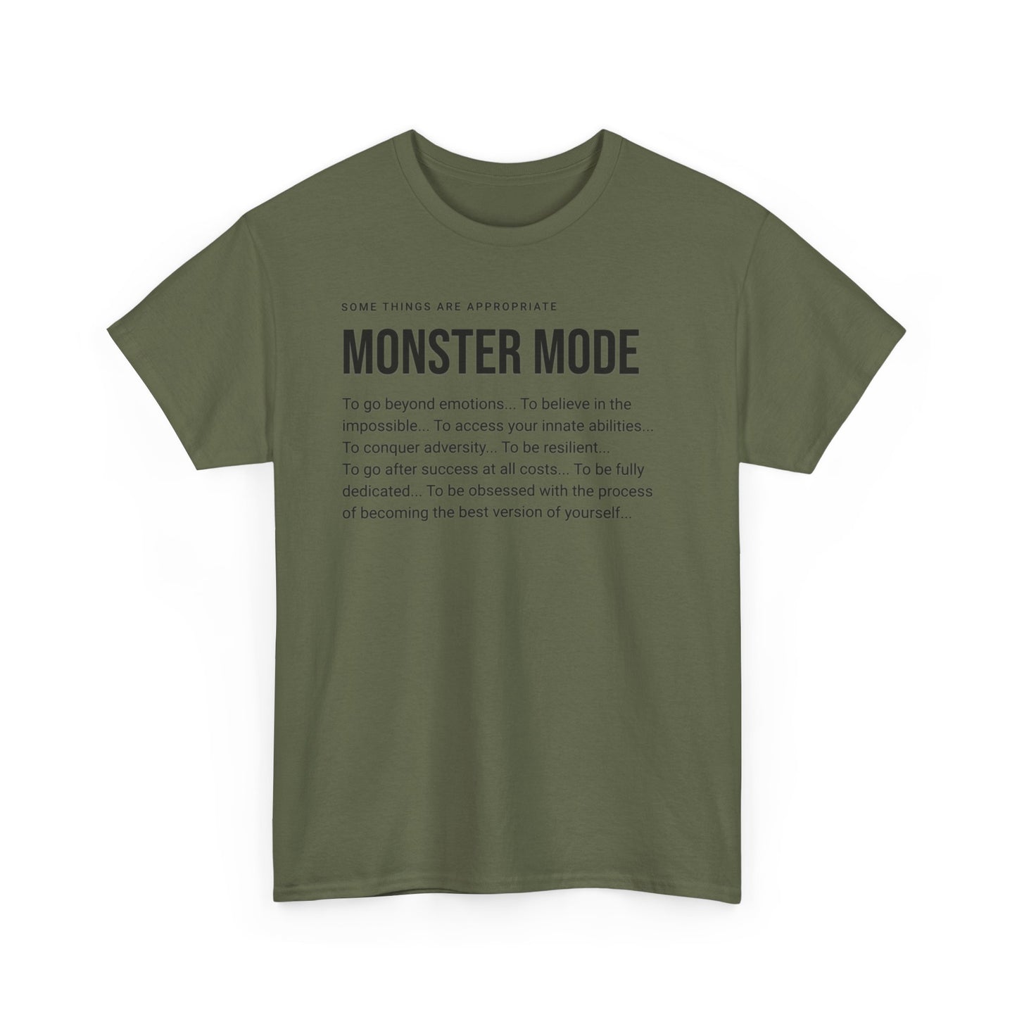 Monster Mode T-Shirt — Motivational Typography Tee