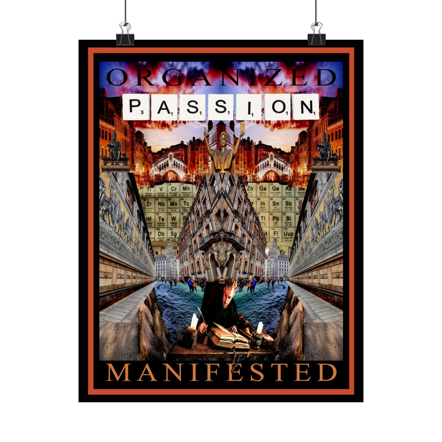 Organized Passion Manifested Matte Vertical Posters