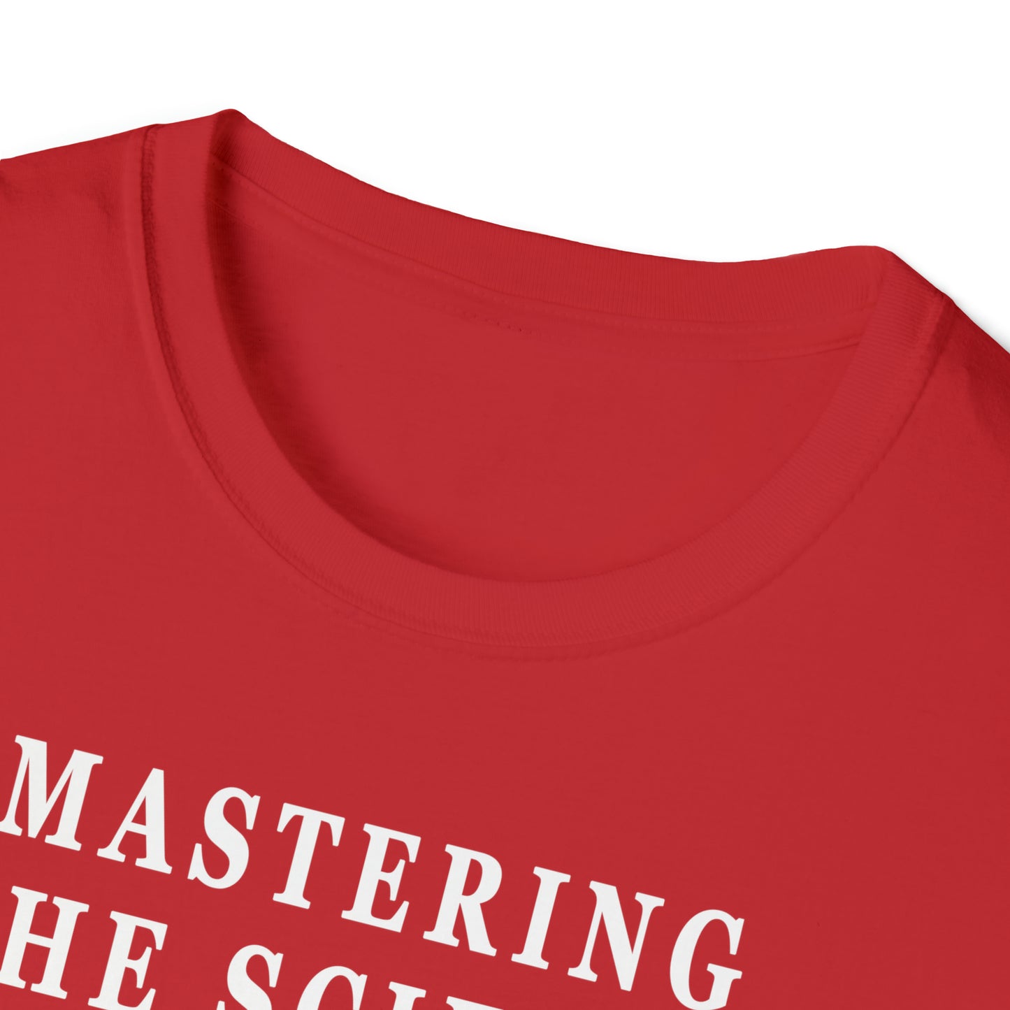 Mastering The Science of Myself Unisex Softstyle T-Shirt