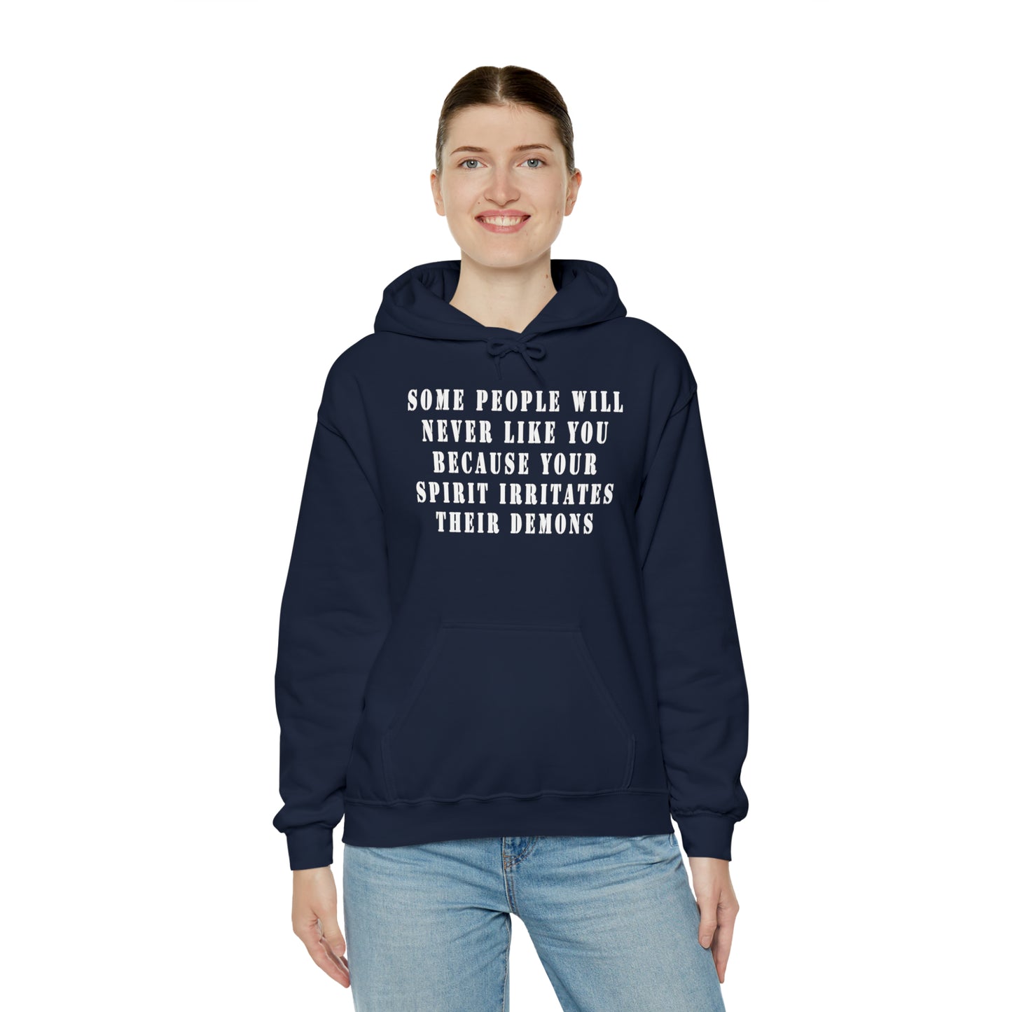 Some people will never like you Unisex Heavy Blend™ Hooded Sweatshirt