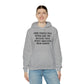 Some people will never like you Unisex Heavy Blend™ Hooded Sweatshirt