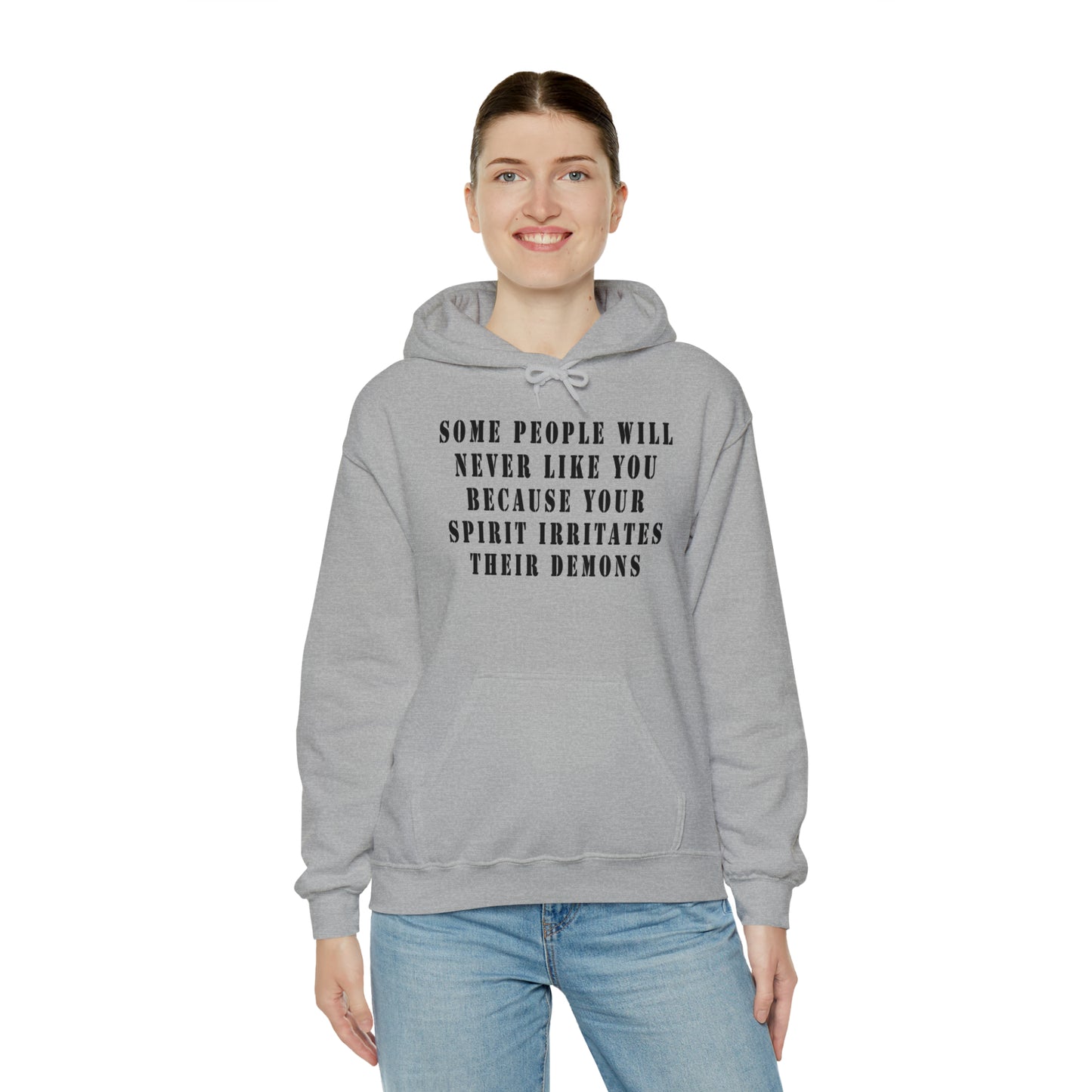 Some people will never like you Unisex Heavy Blend™ Hooded Sweatshirt