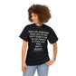 When You Surrender Your Life to God Unisex Heavy Cotton Tee