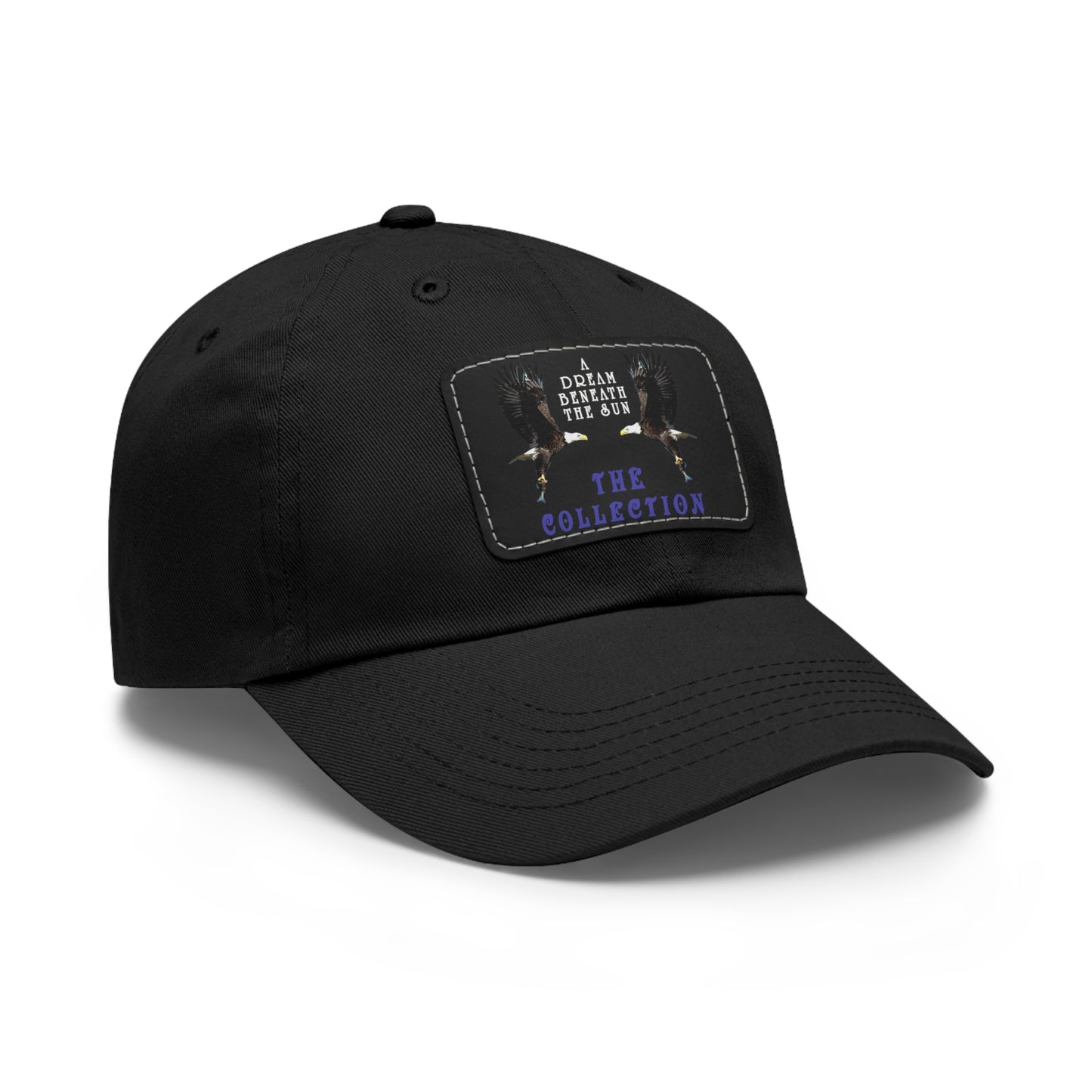 A Dream Beyond Reality Dad Hat with Leather Patch (Rectangle)