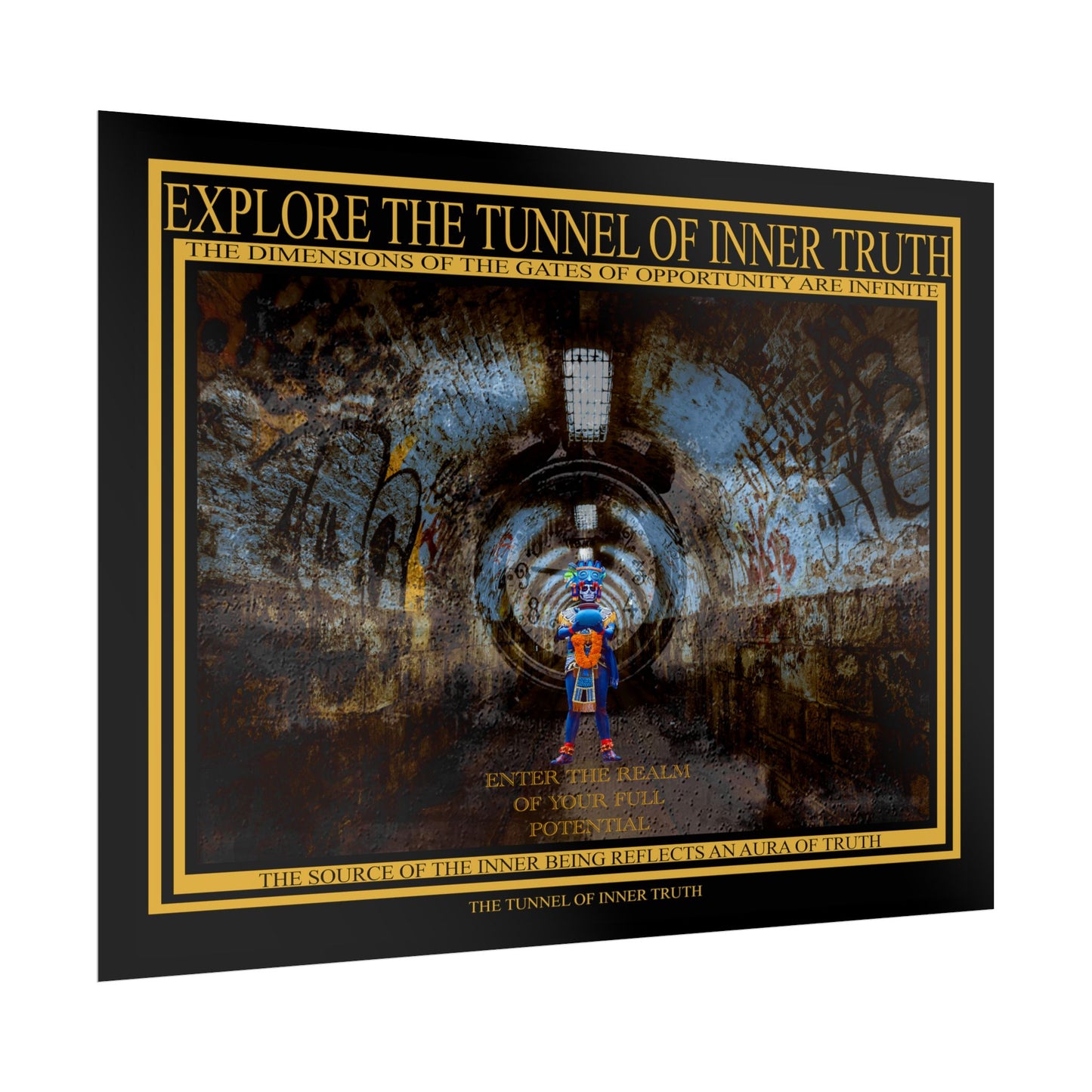 The Tunnel of Inner Truth Posters