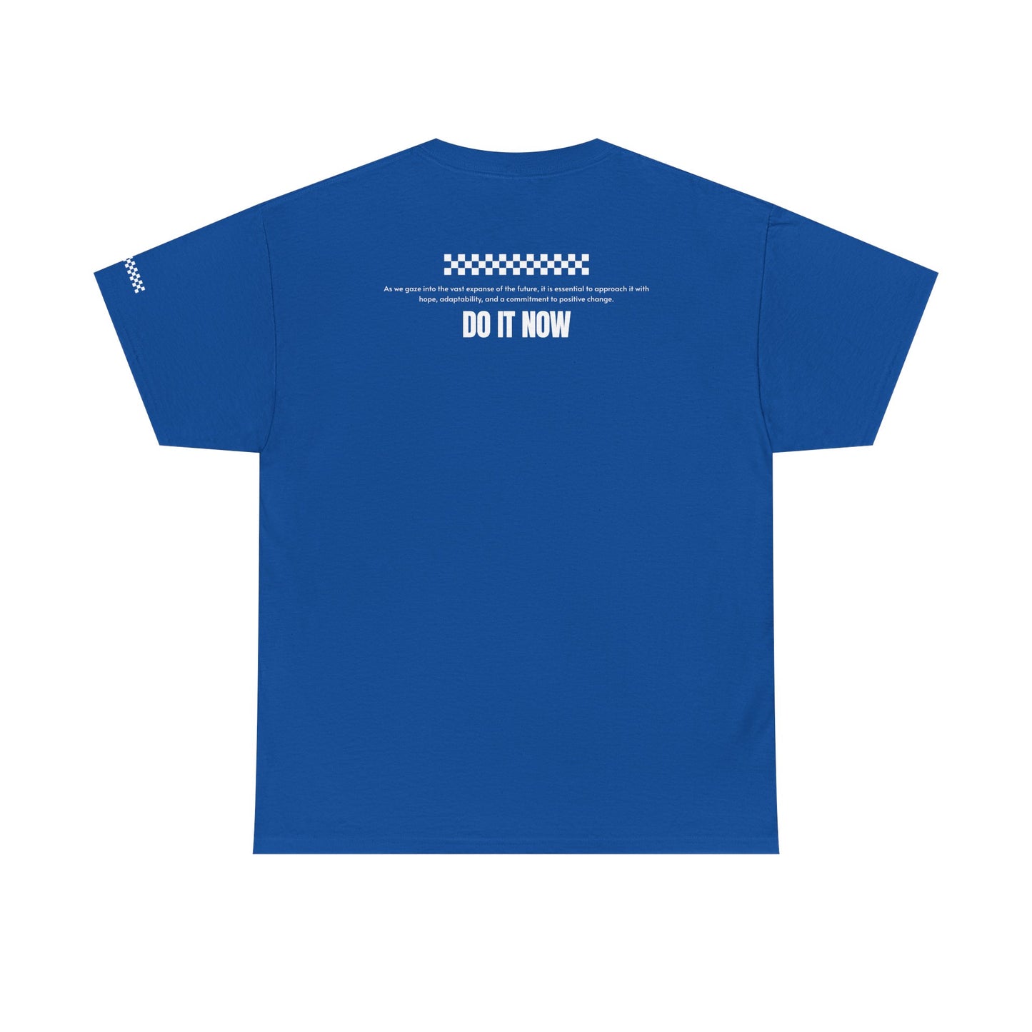Do It Now Tee — '3 Words Solve Everything' Motivational T-Shirt