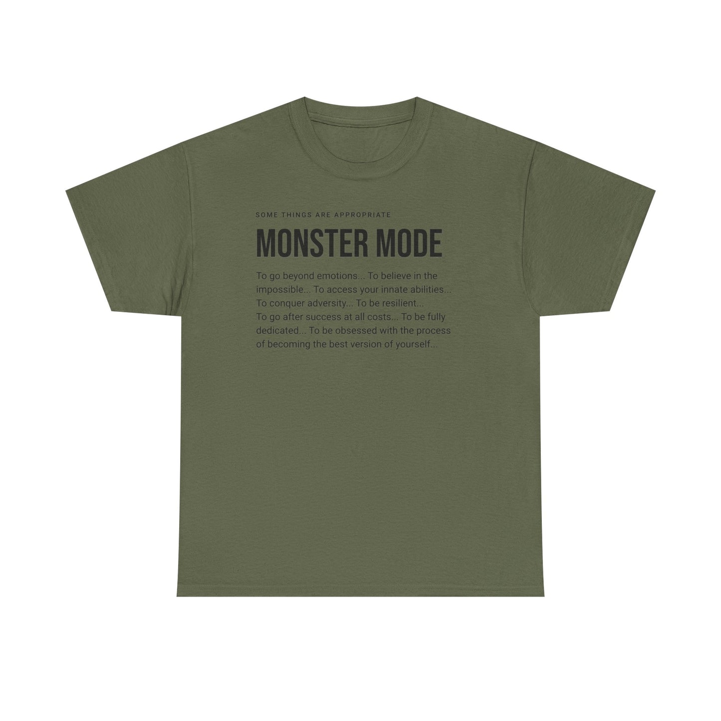 Monster Mode T-Shirt — Motivational Typography Tee