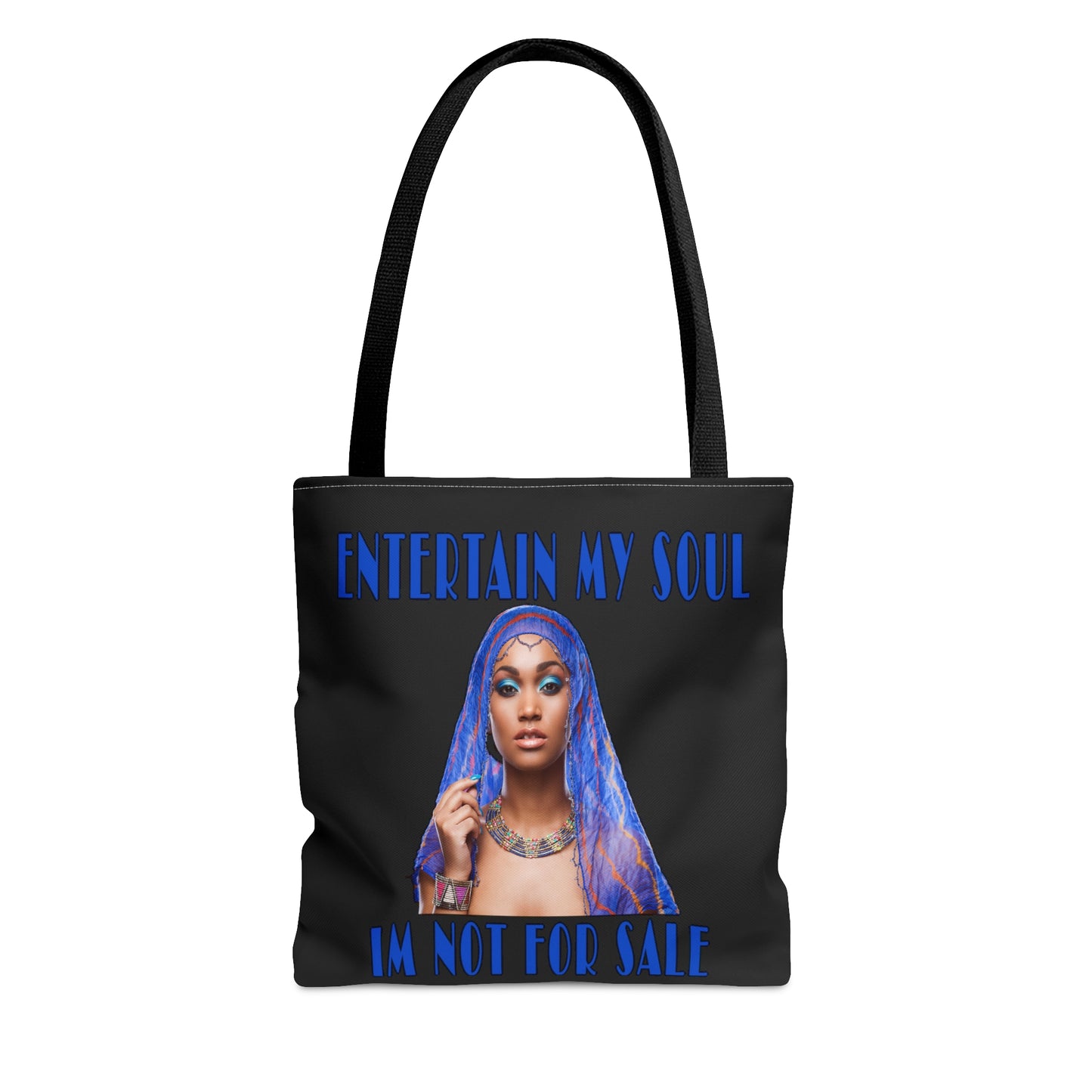 Entertain My Soul Im Not For Sale Tote Bag (AOP)