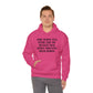 Some people will never like you Unisex Heavy Blend™ Hooded Sweatshirt