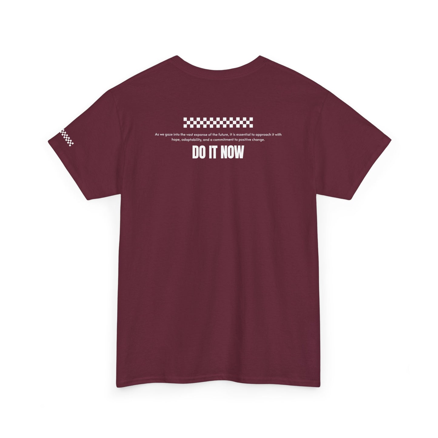 Do It Now Tee — '3 Words Solve Everything' Motivational T-Shirt