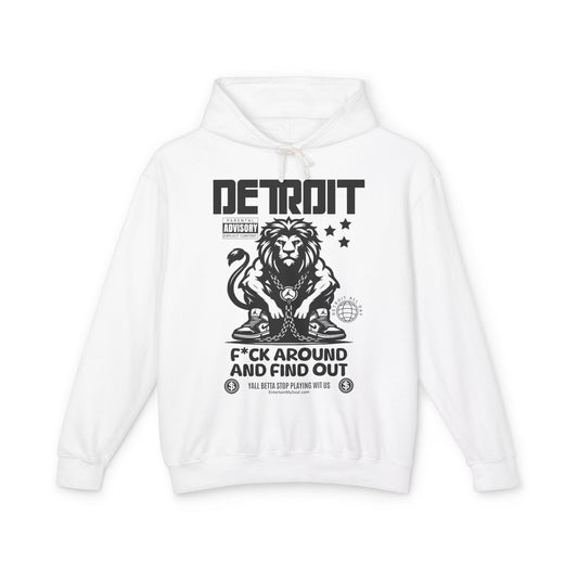 F*ck Around and Find Out Hooded Sweatshirt | Unisex Lightweight Hoodie | Perfect for Casual Outings, Gifts, Streetwear, Detroit Lovers