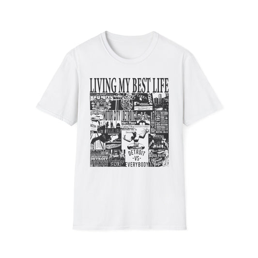 Living My Best Life Unisex Softstyle T-Shirt - Detroit Vibes Graphic Tee