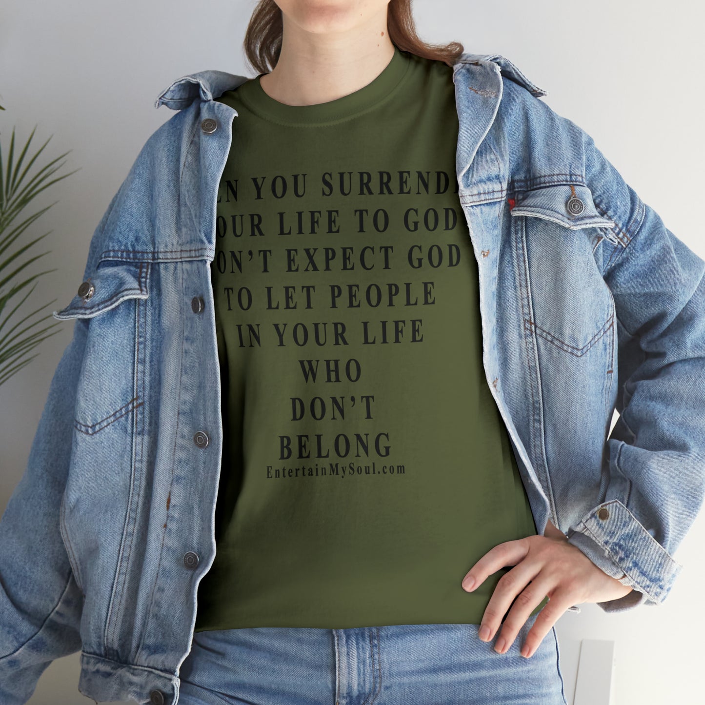 When You Surrender Your Life to God Unisex Heavy Cotton Tee