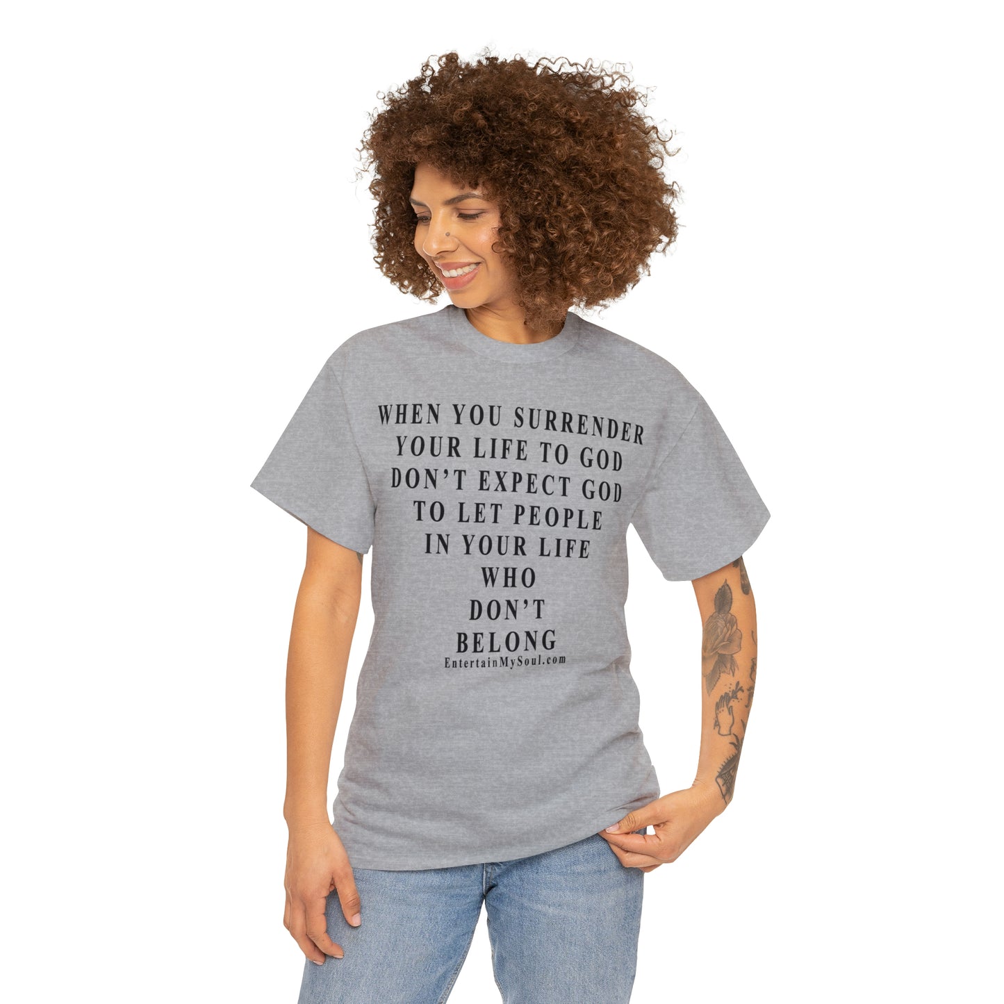 When You Surrender Your Life to God Unisex Heavy Cotton Tee