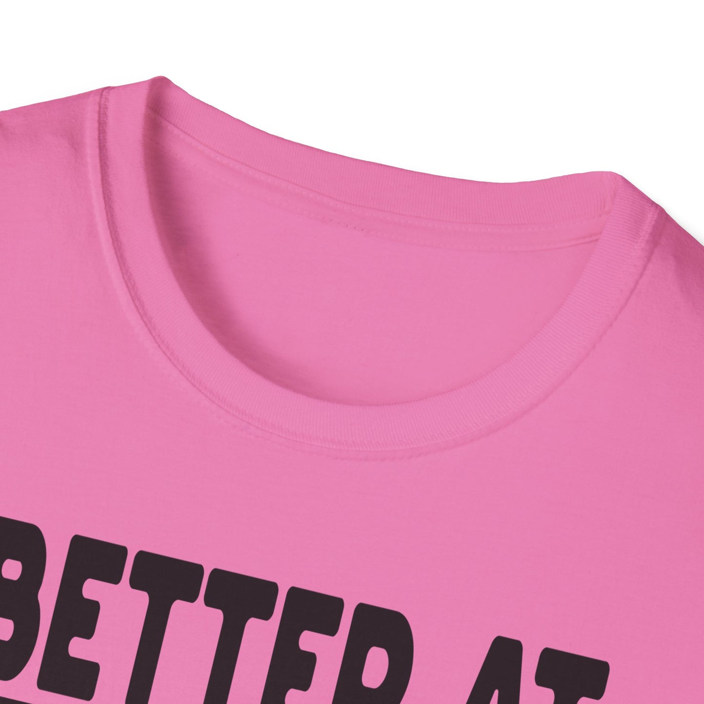 Be Better At Blessing Souls Unisex Softstyle T-Shirt