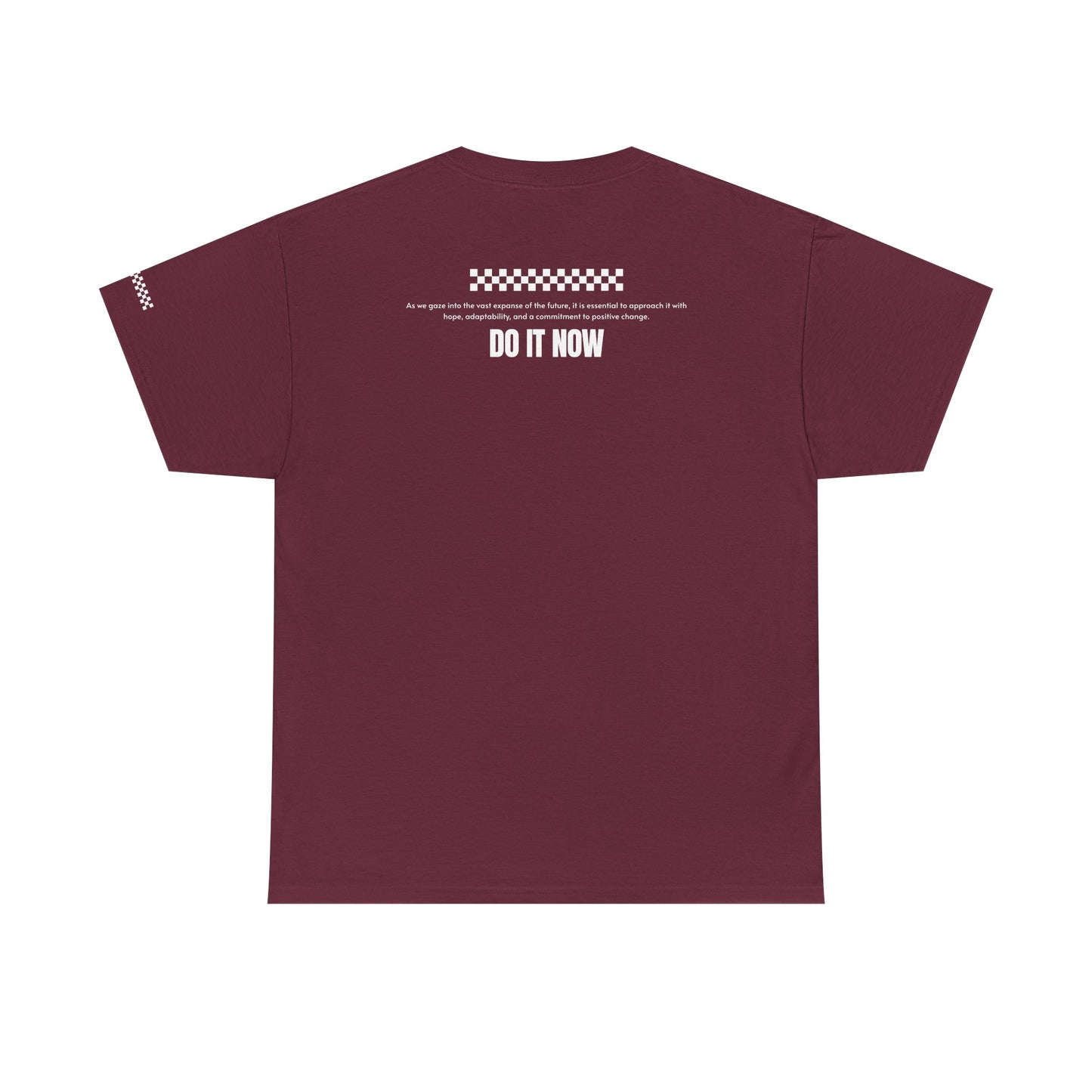 Do It Now Tee — '3 Words Solve Everything' Motivational T-Shirt