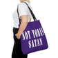 Not Today Satan Tote Bag (AOP)