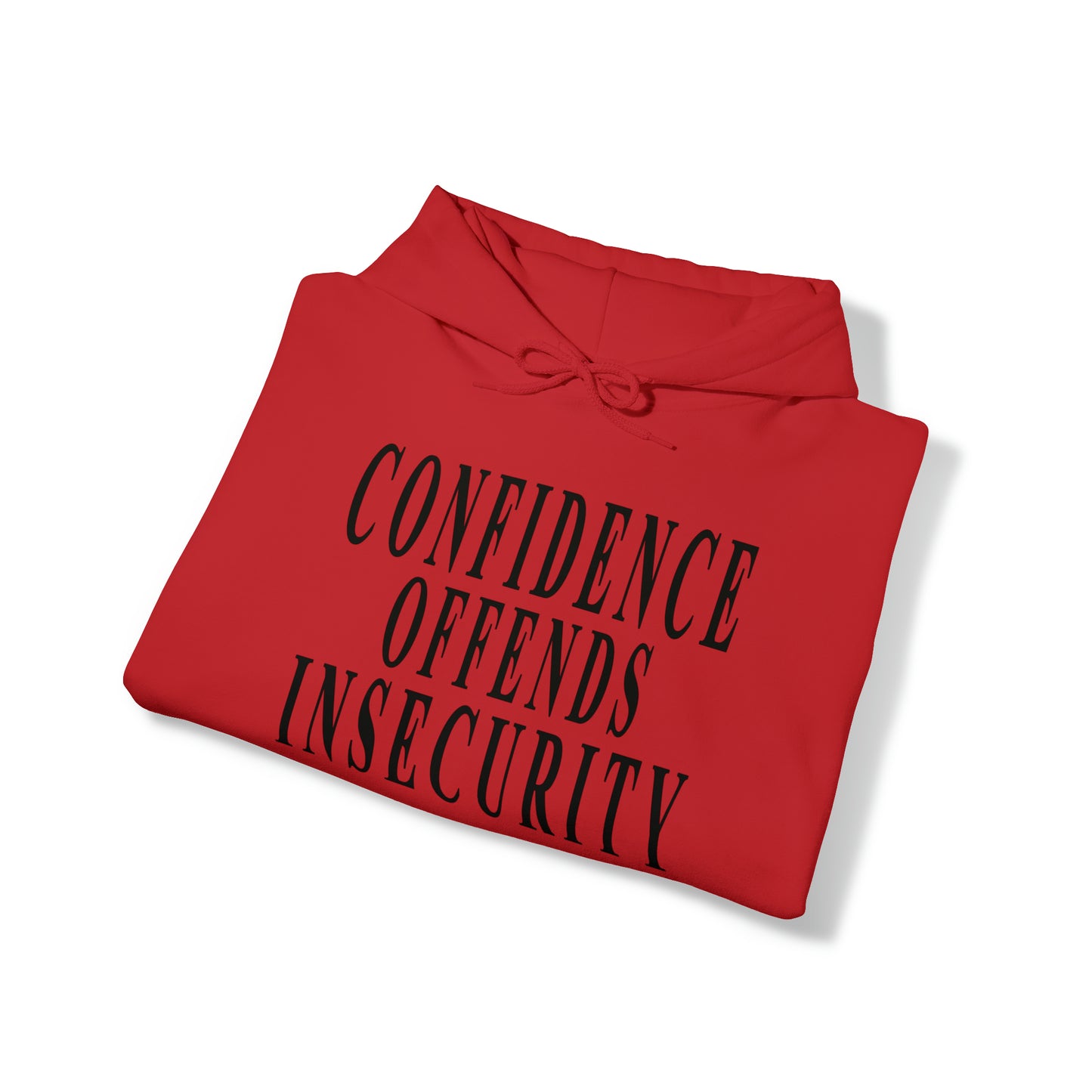 Confidence Offends Insecurity Unisex Heavy Blend™ Hooded Sweatshirt