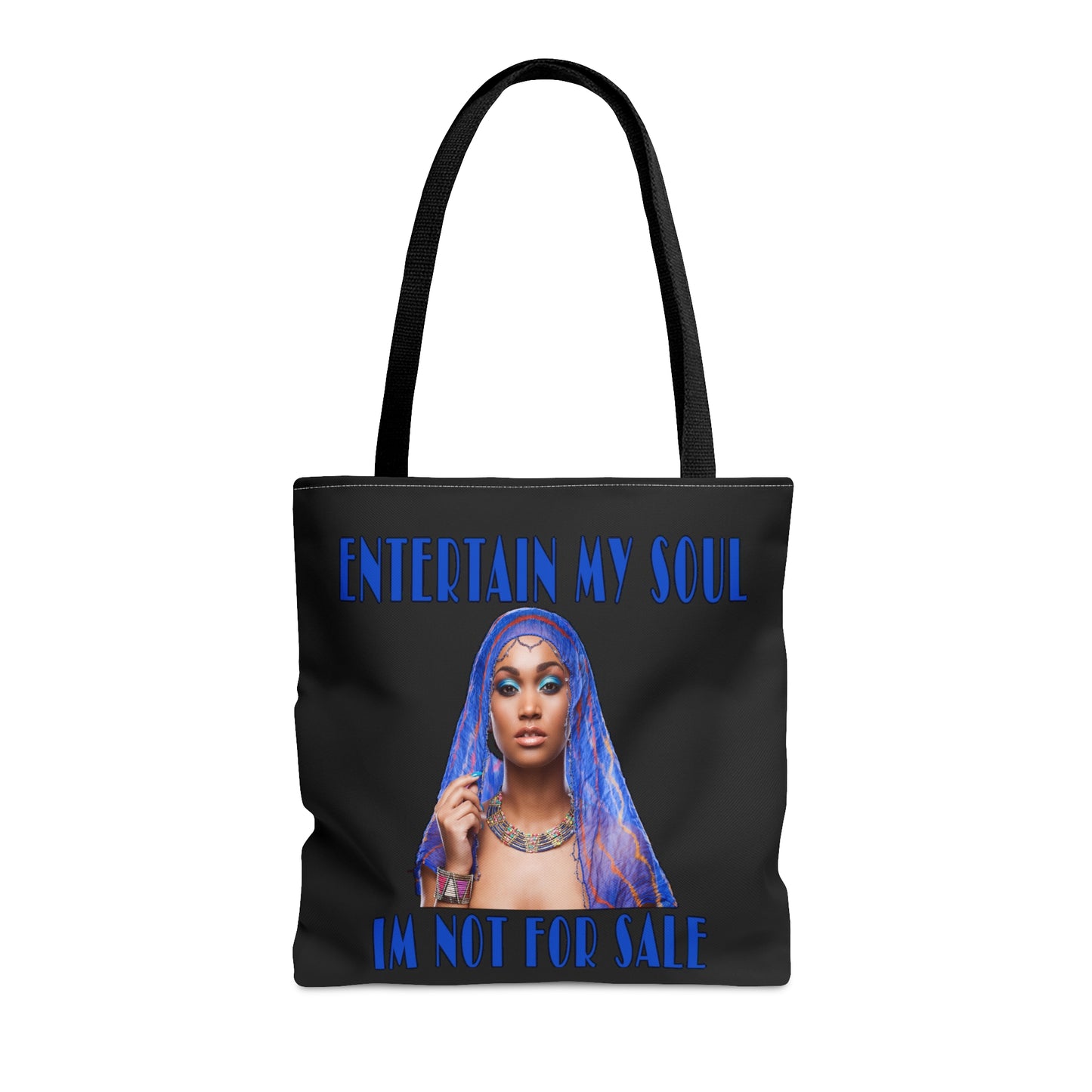 Entertain My Soul Im Not For Sale Tote Bag (AOP)