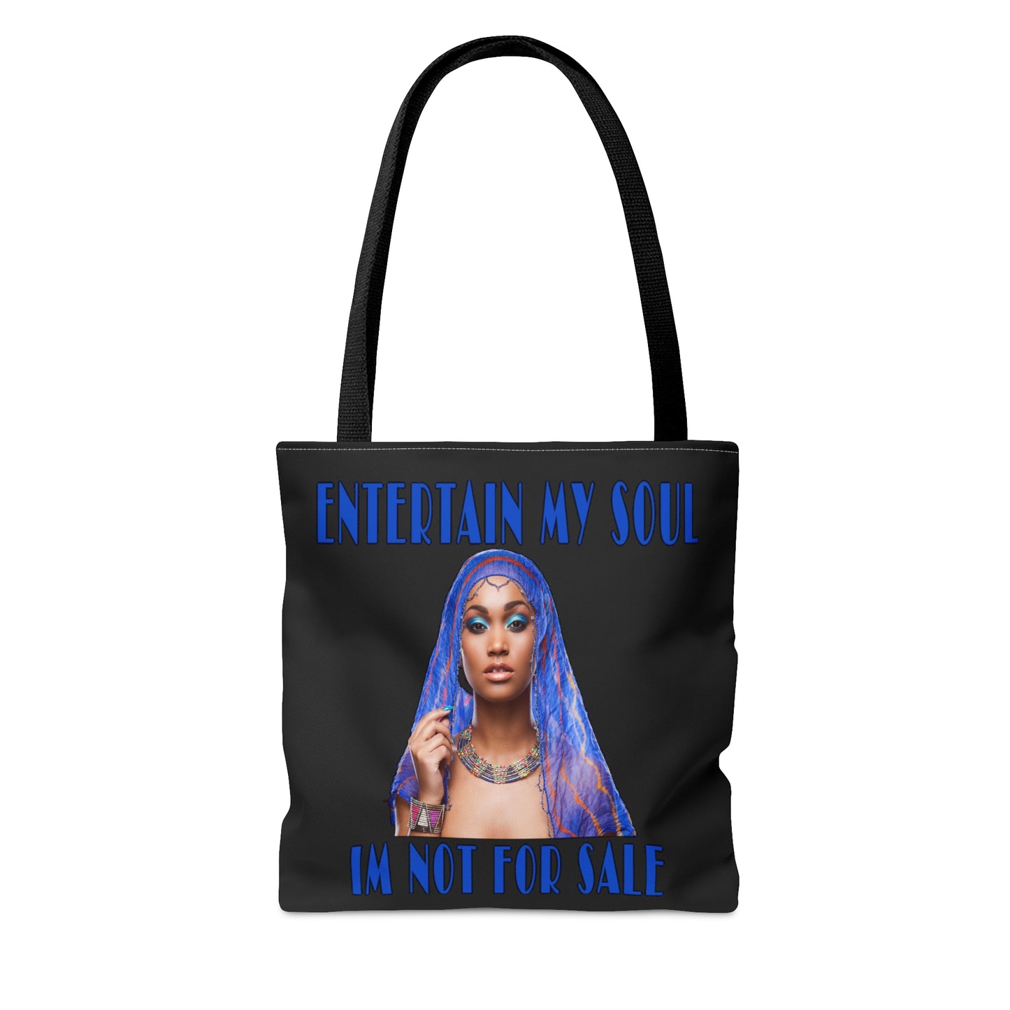 Entertain My Soul Im Not For Sale Tote Bag (AOP)