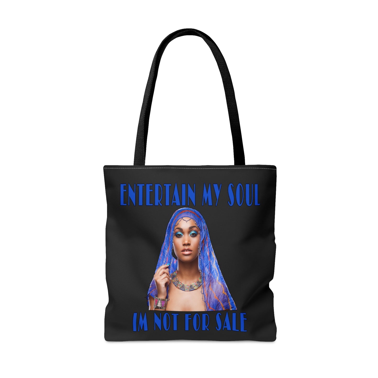 Entertain My Soul Im Not For Sale Tote Bag (AOP)