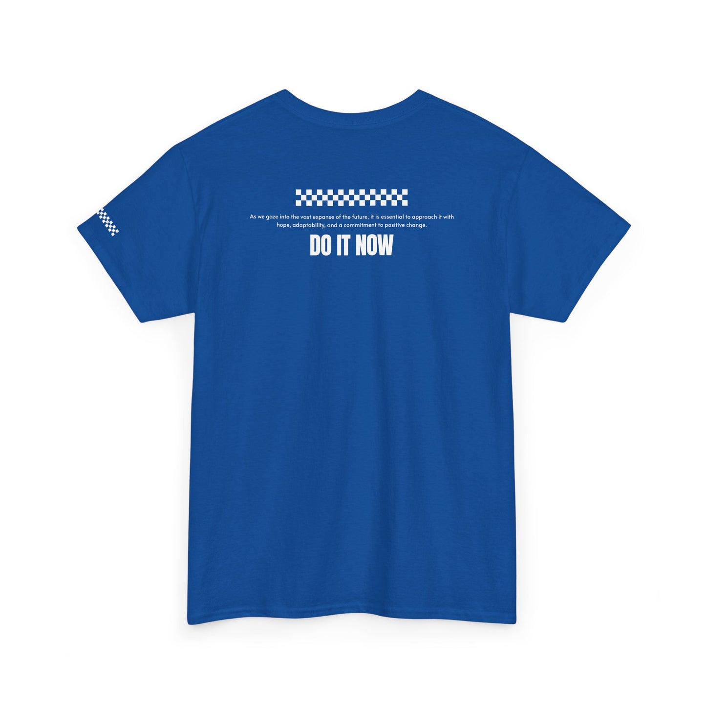 Do It Now Tee — '3 Words Solve Everything' Motivational T-Shirt