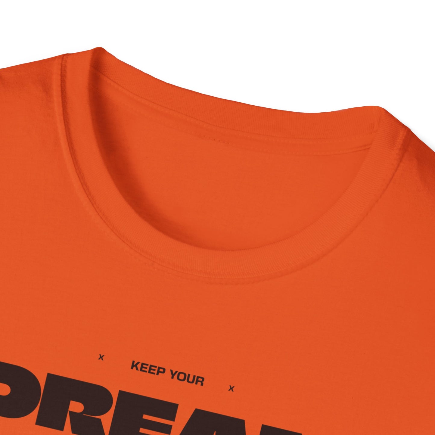 Keep Your Dream Alive T-Shirt, Motivational Tee, Dreamer Shirt, Gift for Dream Chasers, Perfect for Casual Wear, Fitness Enthusiast