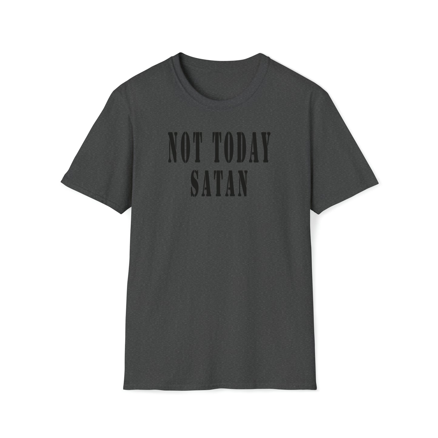 Not Today Satan Unisex Softstyle T-Shirt