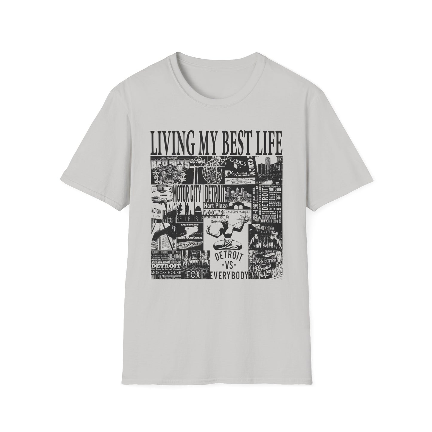 Living My Best Life Unisex Softstyle T-Shirt - Detroit Vibes Graphic Tee