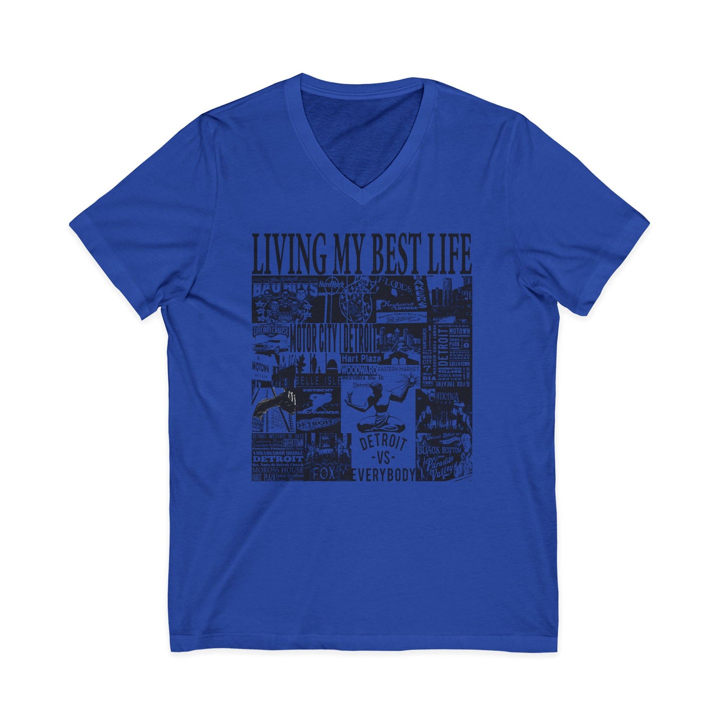 Living My Best Life V-Neck Tee - Unisex Jersey Short Sleeve T-Shirt, Detroit Inspired Apparel