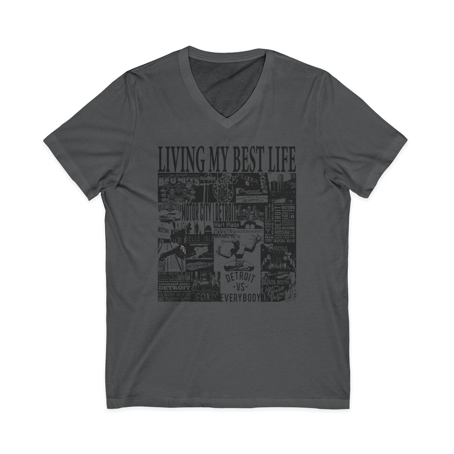Living My Best Life V-Neck Tee - Unisex Jersey Short Sleeve T-Shirt, Detroit Inspired Apparel
