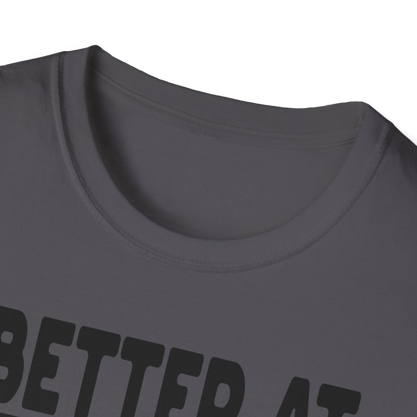 Be Better At Blessing Souls Unisex Softstyle T-Shirt