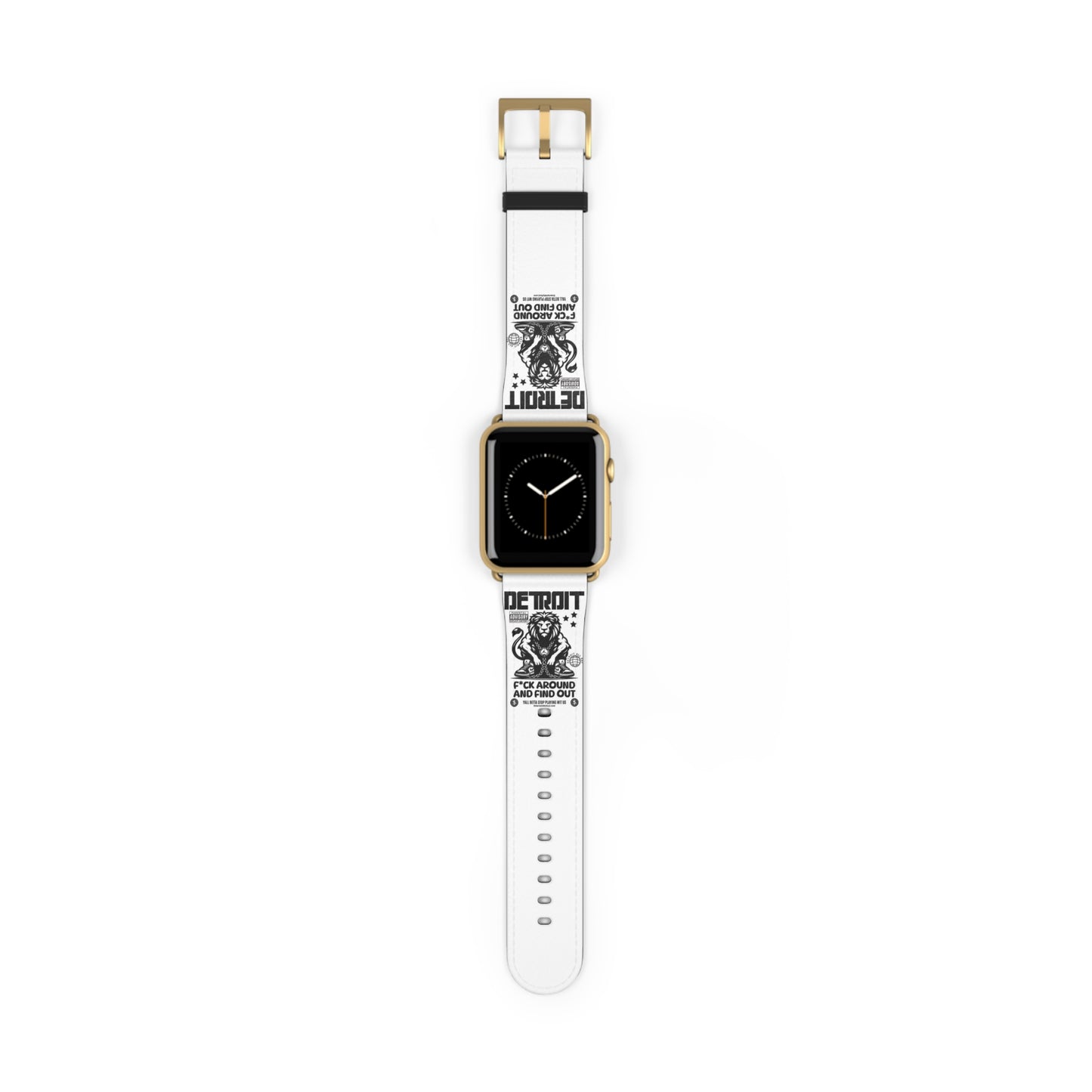 F*ck Around and Find Out Watch Band - Custom Sports Band, Gift for Him, Stylish Accessory, Fitness Tracker Band, Unique Watch Strap