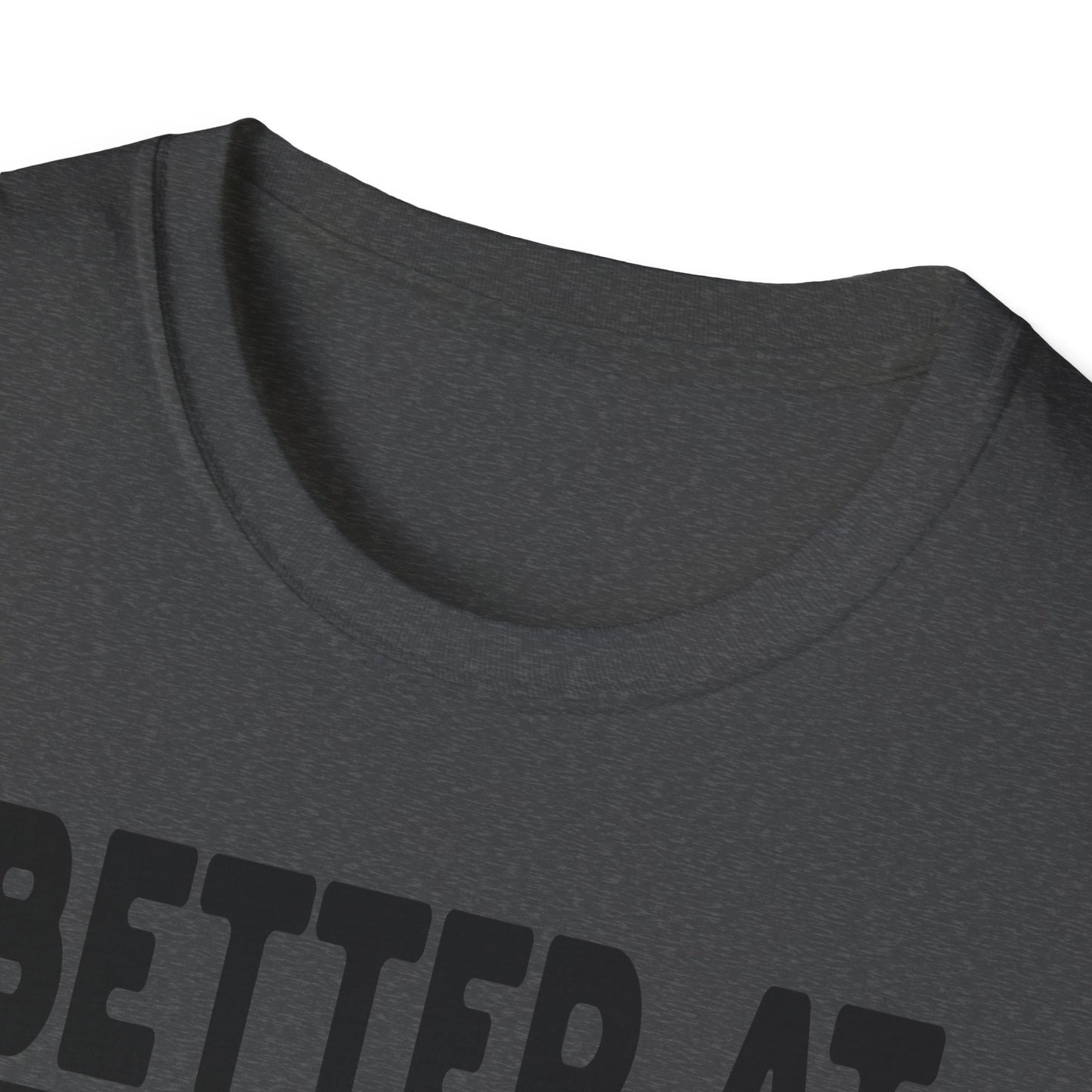 Be Better At Blessing Souls Unisex Softstyle T-Shirt
