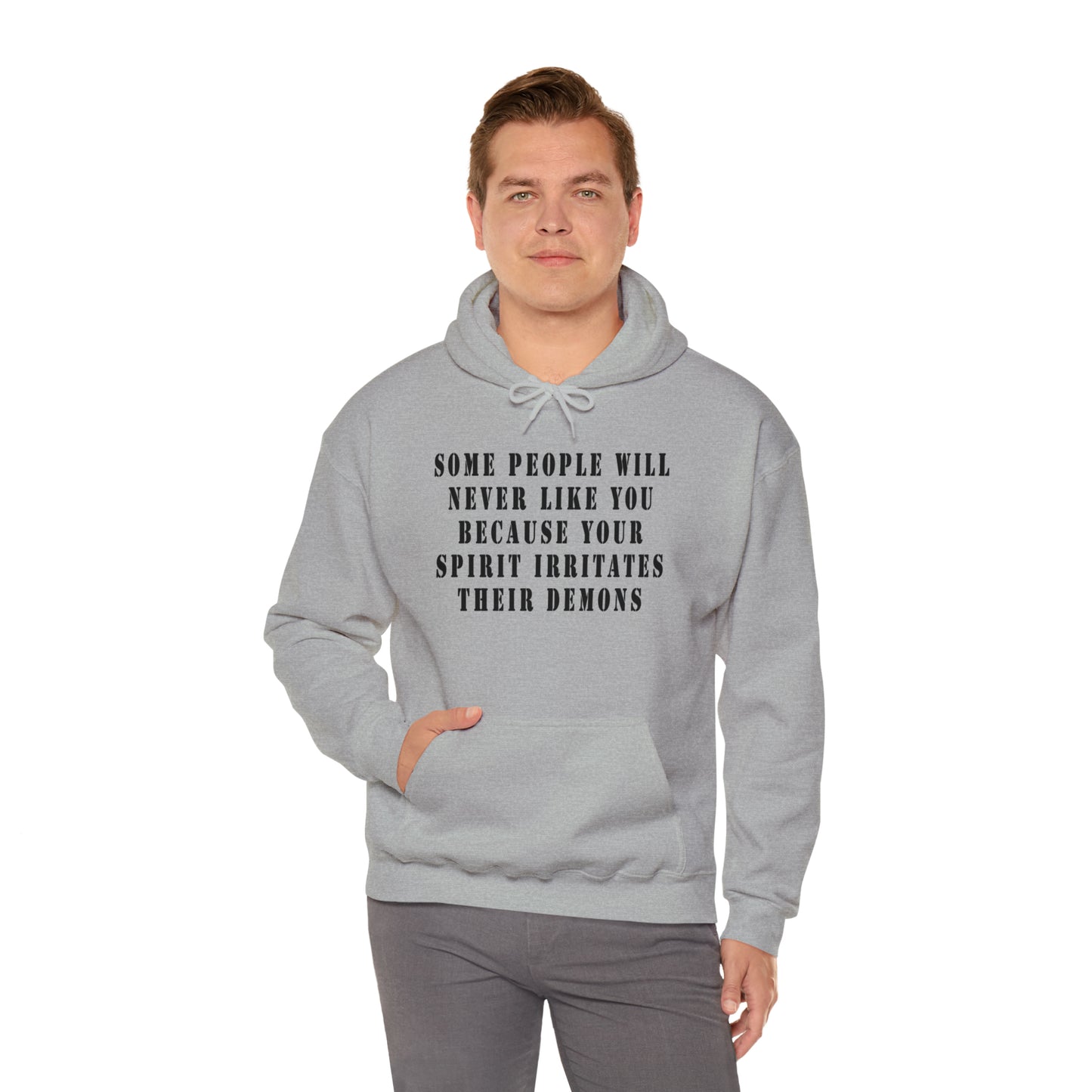 Some people will never like you Unisex Heavy Blend™ Hooded Sweatshirt