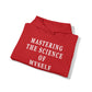 Mastering The Science of Myself Unisex Heavy Blend™ Hooded Sweatshirt