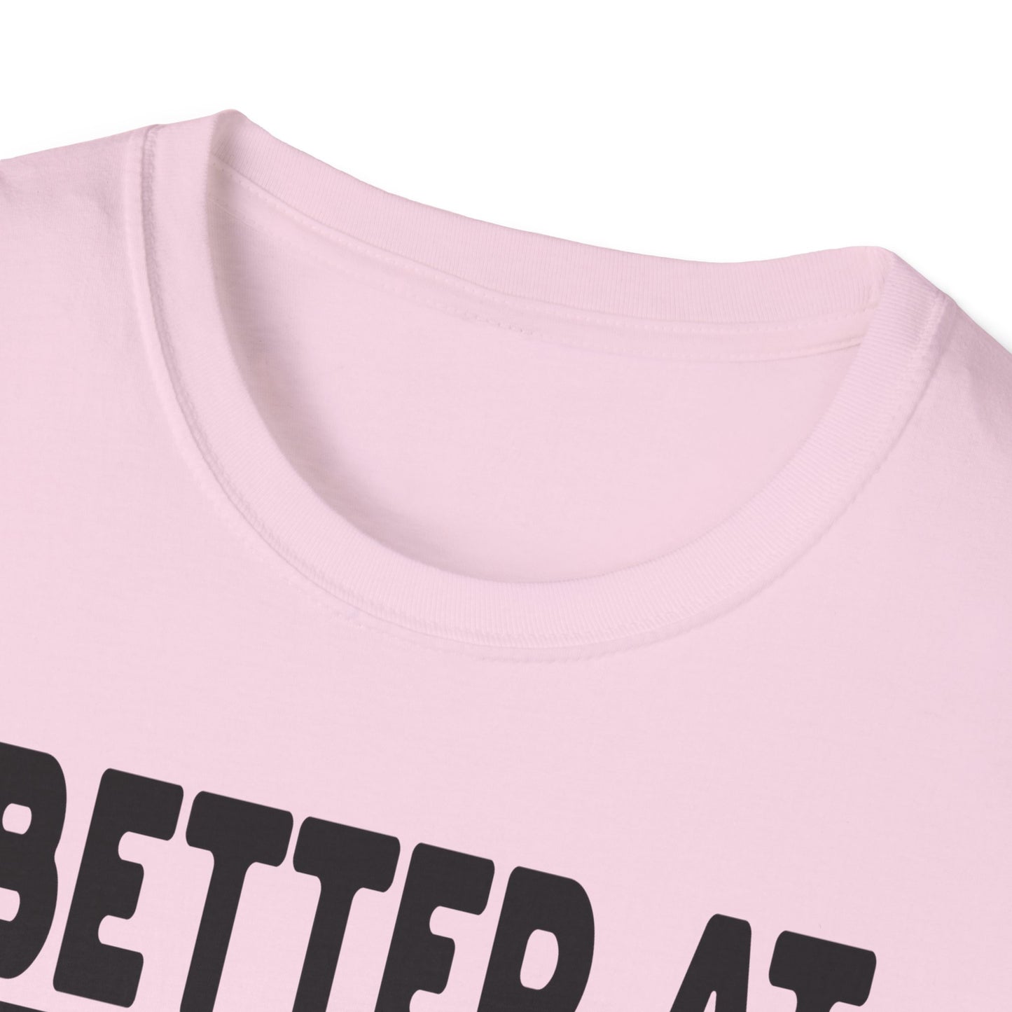 Be Better At Blessing Souls Unisex Softstyle T-Shirt