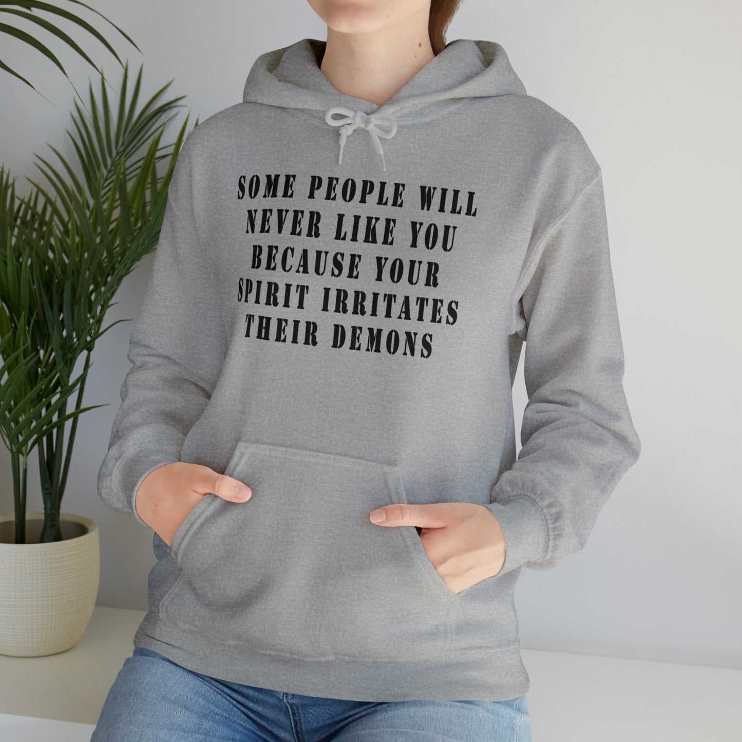 Some people will never like you Unisex Heavy Blend™ Hooded Sweatshirt