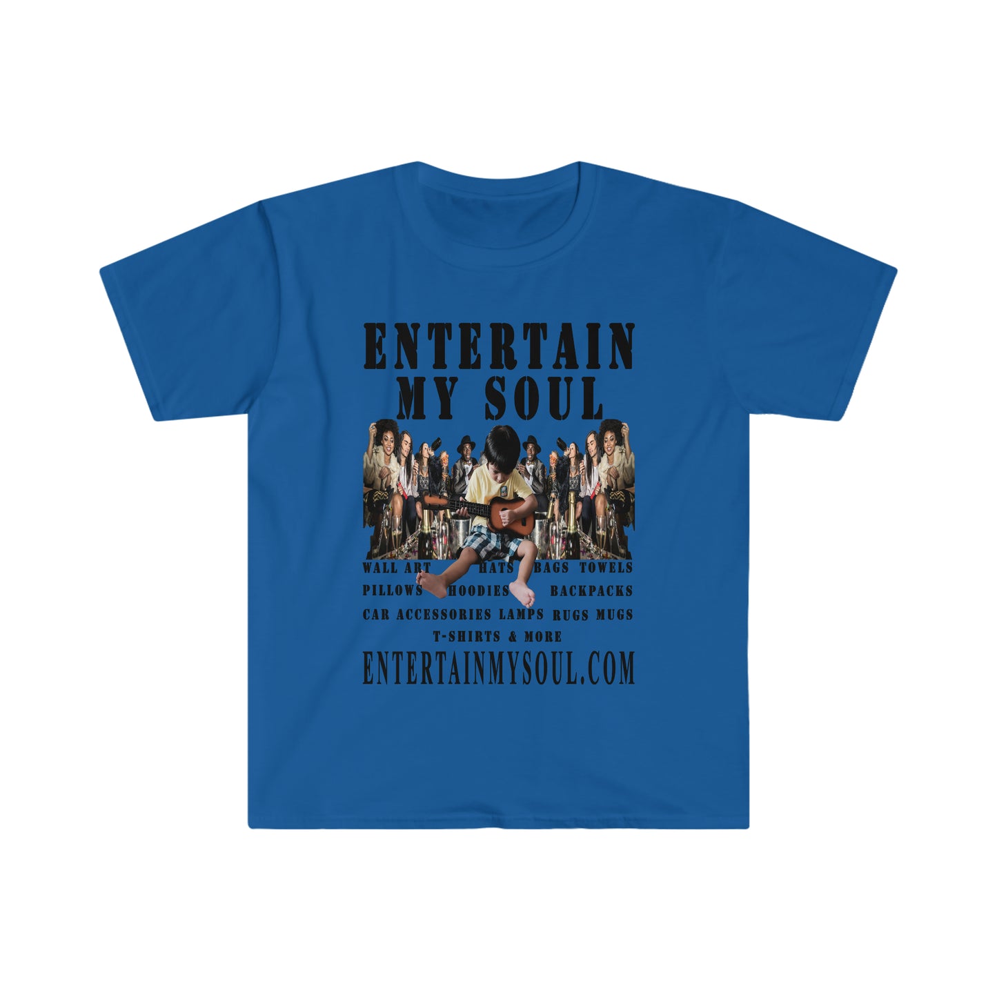 Entertain My Soul Unisex Softstyle T-Shirt