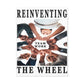 Reinventing The Wheel Matte Canvas, Stretched, 1.25"