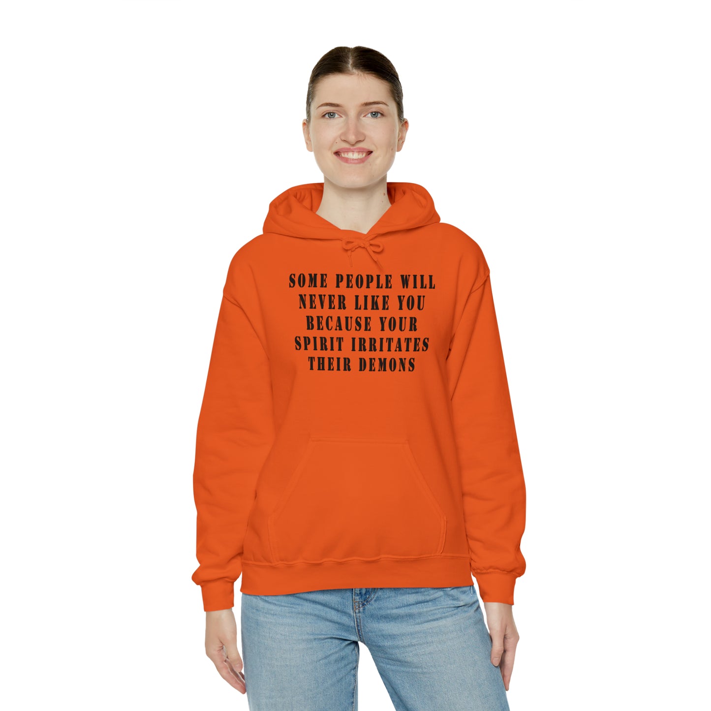 Some people will never like you Unisex Heavy Blend™ Hooded Sweatshirt