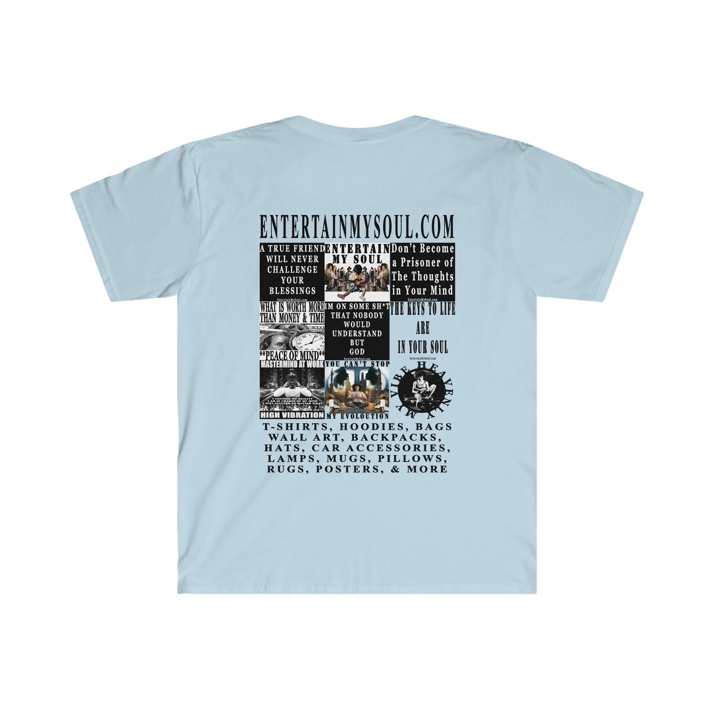 Entertain My Soul Unisex Softstyle T-Shirt