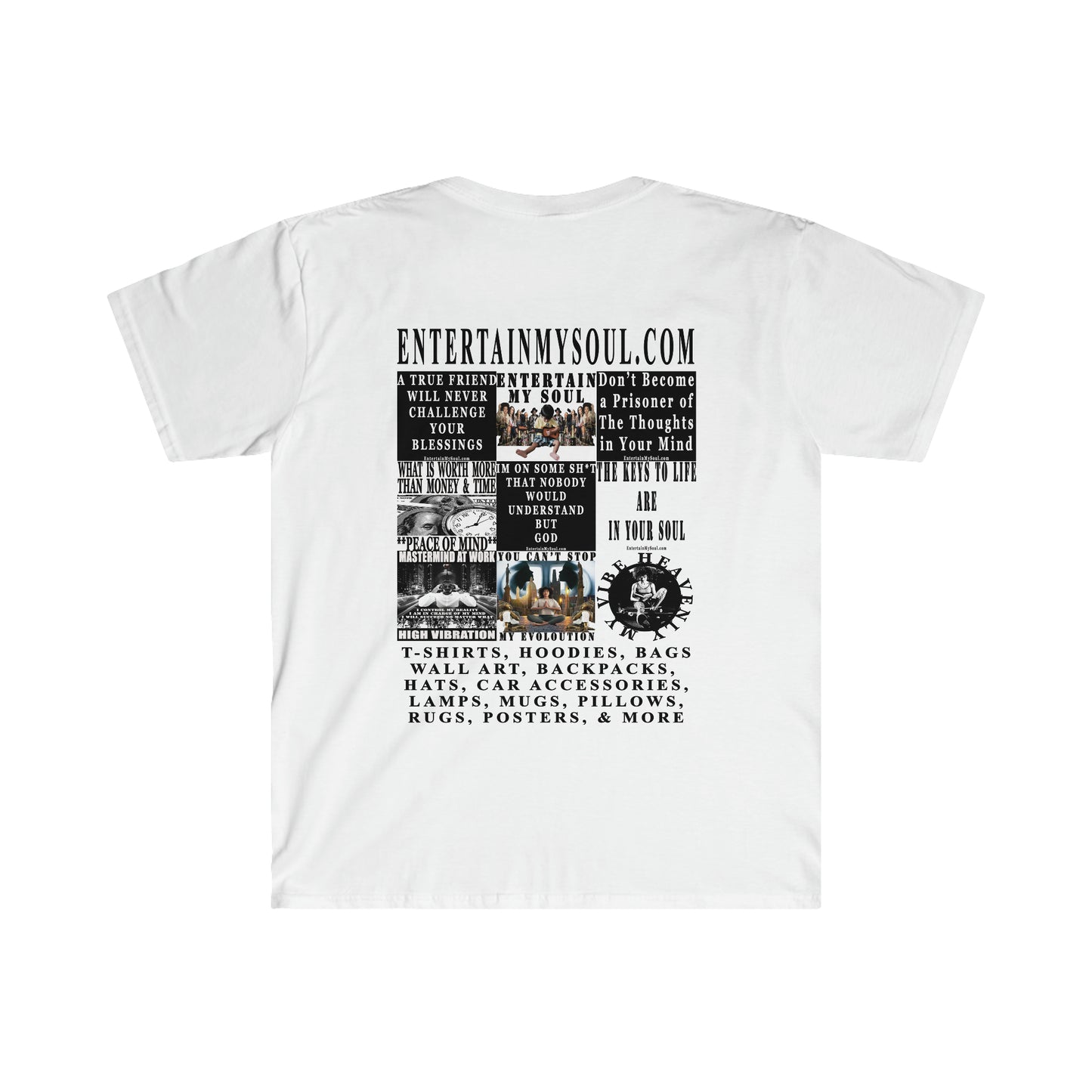 Entertain My Soul Unisex Softstyle T-Shirt