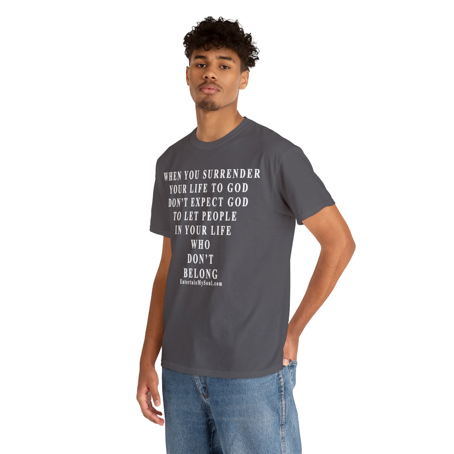 When You Surrender Your Life to God Unisex Heavy Cotton Tee