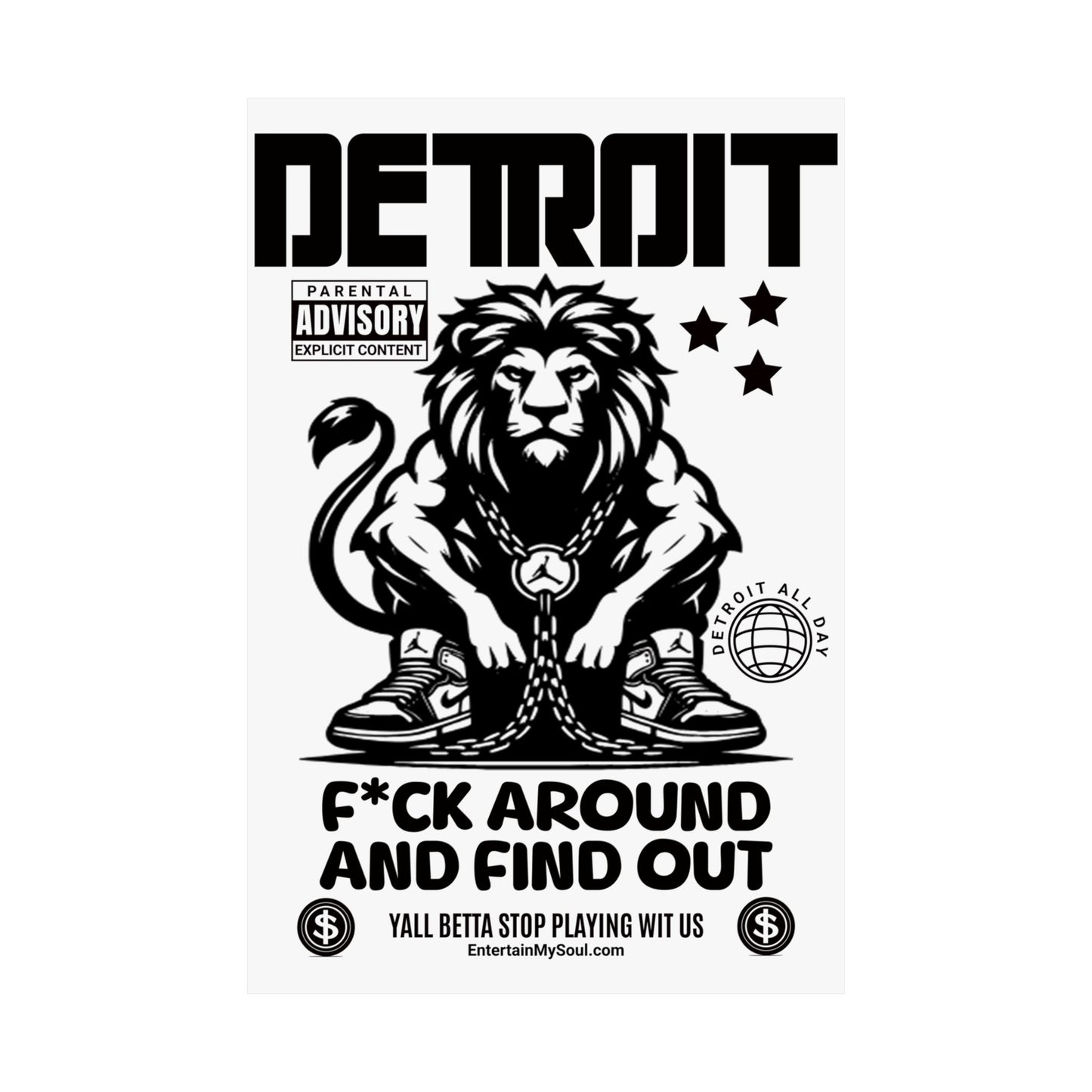 F*ck Around and Find Out Posters, Detroit Wall Decor, Street Style Home Decor, Hip Hop Aesthetic, Parental Advisory Print