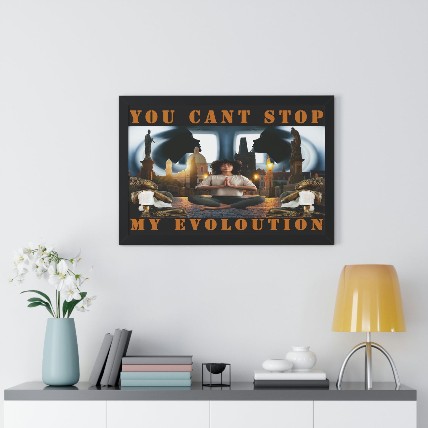 Framed Horizontal Poster YOU CAN'T STOP MY EVOLUTION