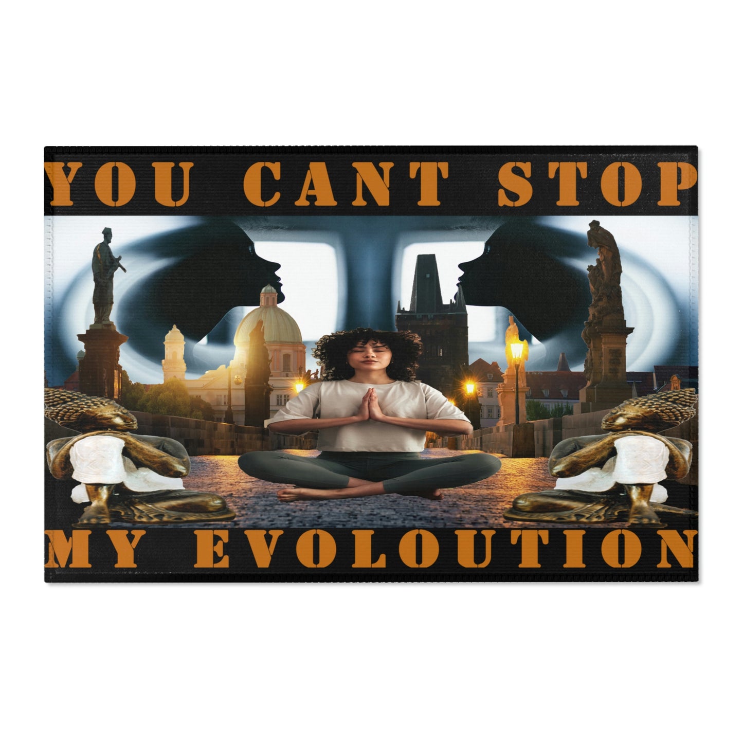 Area Rugs YOU CAN'T STOP MY EVOLUTION