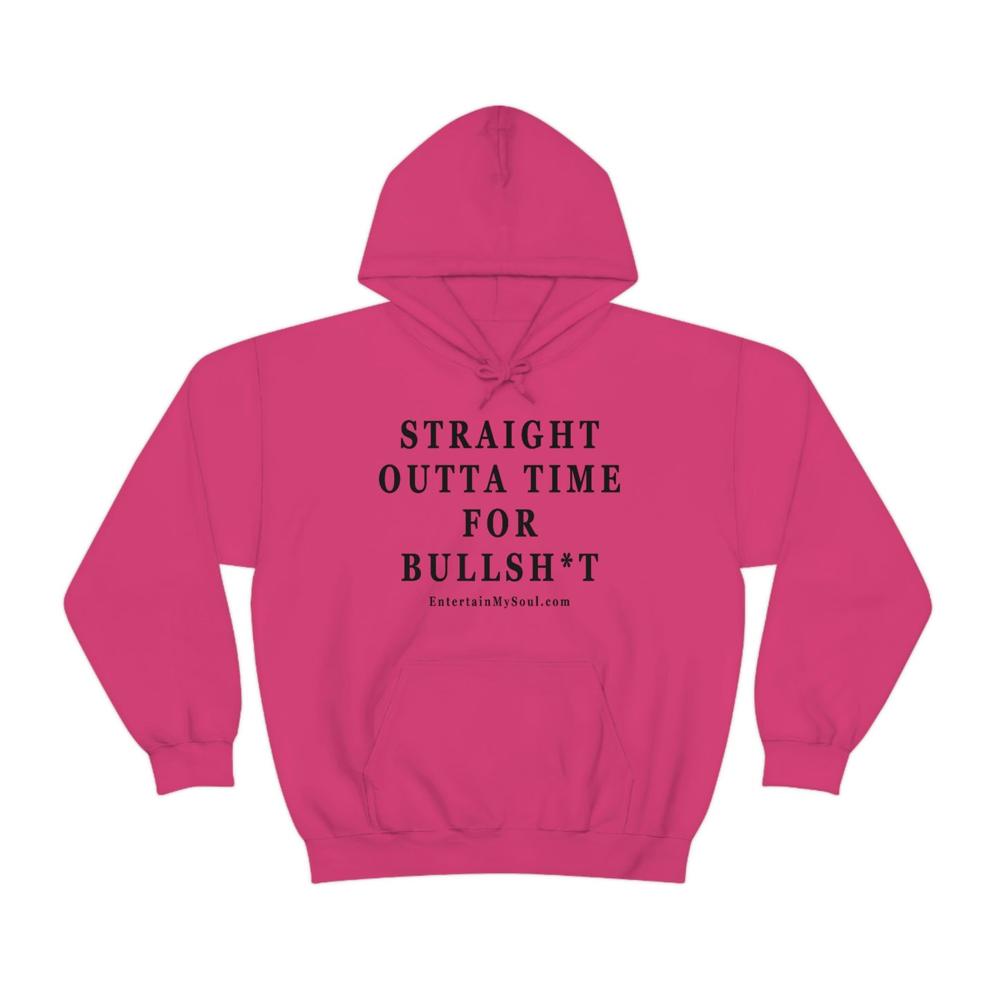 Unisex Heavy Blend™ Hooded Sweatshirt Straight Outta Time for Bullsh*t