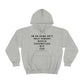 Unisex Heavy Blend™ Hooded Sweatshirt Im On Some Sh*t That Nobody Would Understand But God